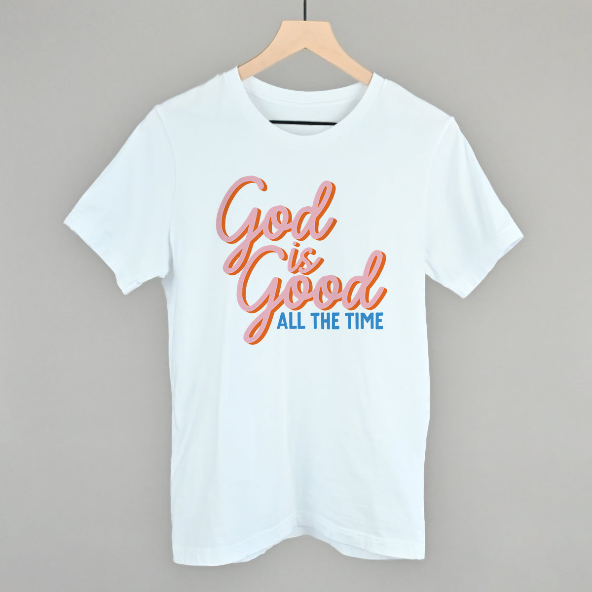 God Is Good Colorful